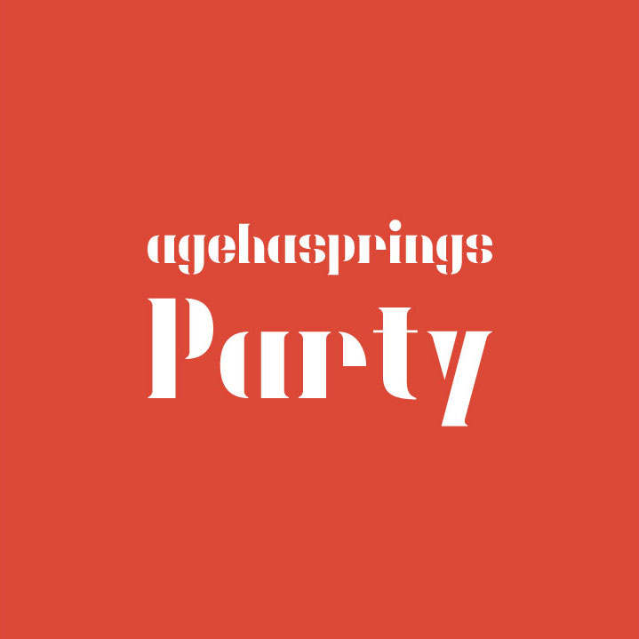 agehasprings Party